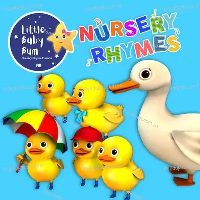 5 Little Ducks - Little Baby Bum Nursery Rhyme Friends