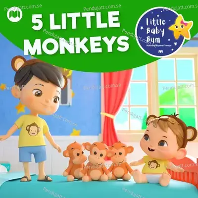 5 Little Monkeys (No More Jumping) - Little Baby Bum Nursery Rhyme Friends