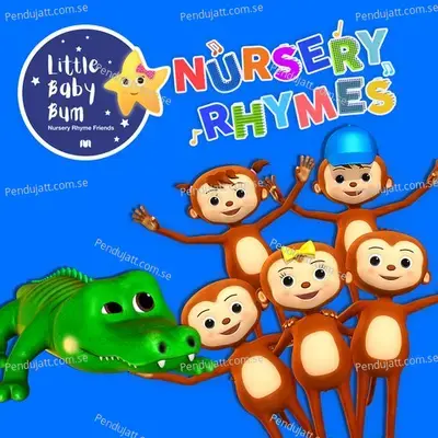5 Little Monkeys Swinging In The Tree - Little Baby Bum Nursery Rhyme Friends album cover 