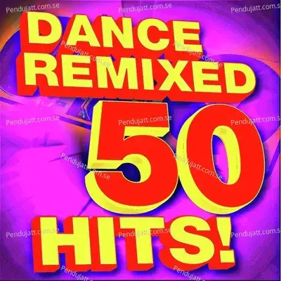 50 Dance Hits  Remixed - Factory cover album