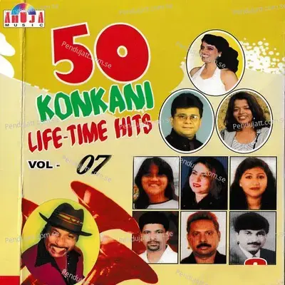 50 Konkani Life Time Hits  Vol  07 - Various Artists cover album