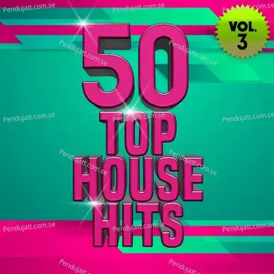 50 Top House Hits  Vol  3 - Various Artists cover album