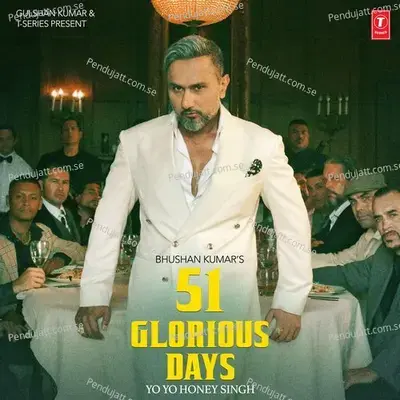 51 Glorious Days - Yo Yo Honey Singh cover album