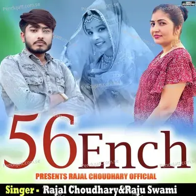 56 Ench - Rajal Choudhary album cover 