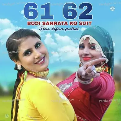 61 62 Bodi Sannata Ko Suit - Star Irfan Pahat album cover 