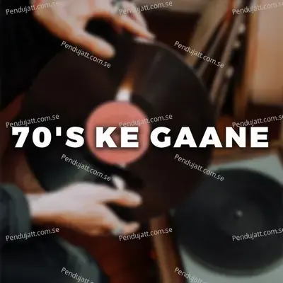 70S Ke Gaane - Various Artists cover album