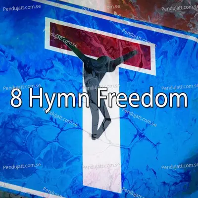 8 Hymn Freedom - Traditional cover album