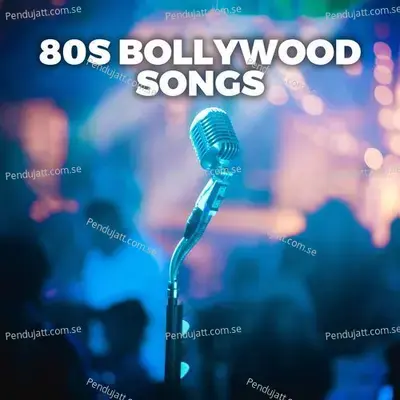 80S Bollywood Songs - Various Artists cover album