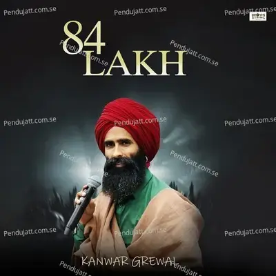 84 Lakh - Kanwar Grewal album cover 