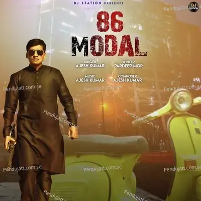 86 Modal - Ajesh Kumar
