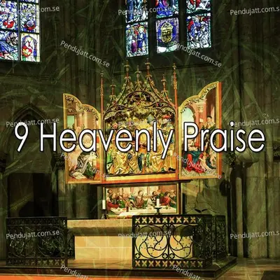 9 Heavenly Praise - Traditional cover album