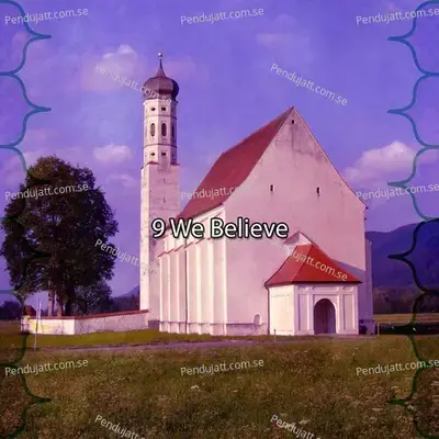 9 We Believe - Traditional cover album