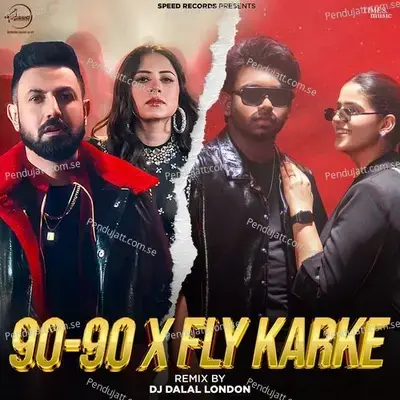 90 90 X Fly Karke - Gippy Grewal album cover 