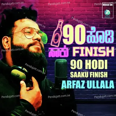 90 Hodi Saaku Finish - Arfaz Ullal album cover 