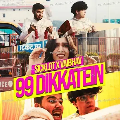 99 Dikkatein - SickLot album cover 