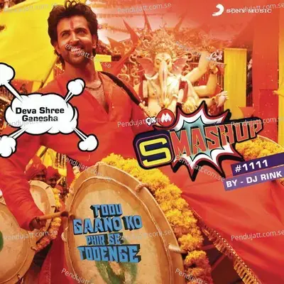 9Xm Smashup #1111 - Ajay-Atul album cover 