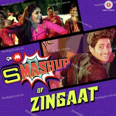 9Xm Smashup Of Zingaat - Ajay Gogavale album cover 