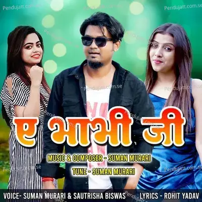 A Bhabhi Ji - Suman Murari album cover 