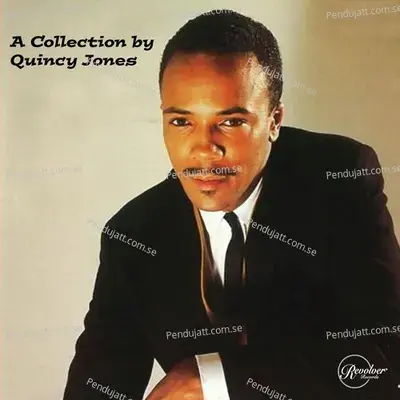 A Collection By Quincy Jones - Quincy Jones cover album