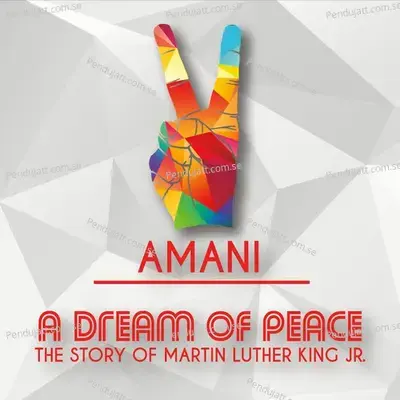 A Dream Of Peace - Amani album cover 