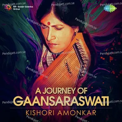 Aai Re Badariya Kaari Kaari - Khayal - Kishori Amonkar album cover 