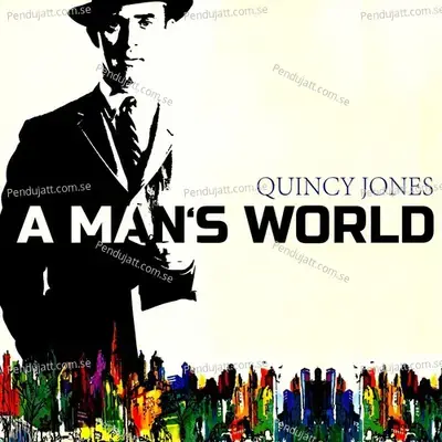 A Mans World - Quincy Jones cover album