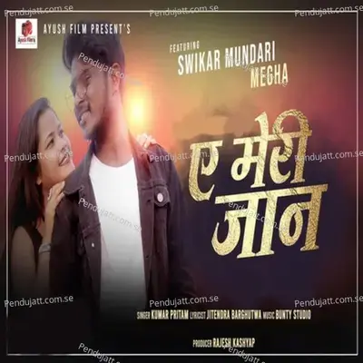 A Meri Jaan - Kumar Pritam album cover 