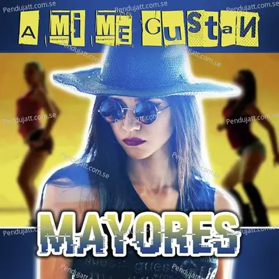 A Mi Me Gustan Mayores - Varios Artistas cover album