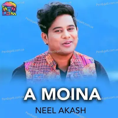 A Moina - Neel Akash album cover 