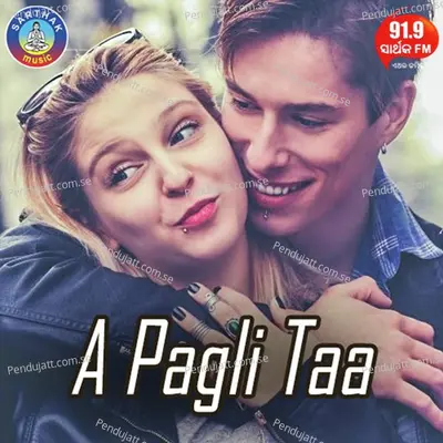 A Pagli Taa - Shasank Sekhar album cover 