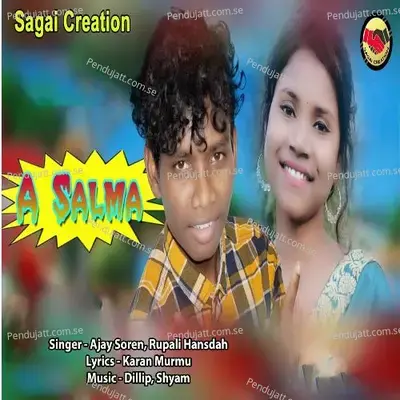 A Salma - Ajay Soren album cover 