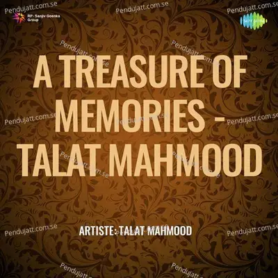 A Treasure Of Memories Talat Mahmood - Bade Ghulam Ali Khan cover album