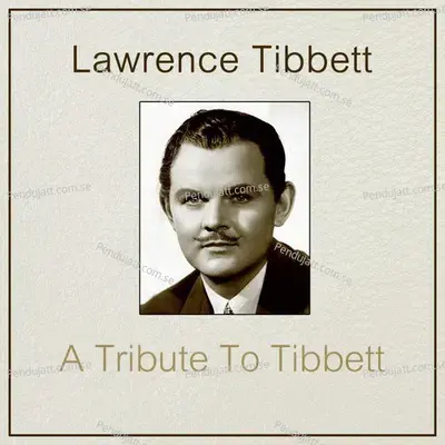 A Tribute To Tibbett - Lawrence Tibbett cover album