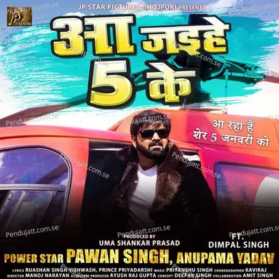 Aa Jaihe 5 Ke - Pawan Singh album cover 