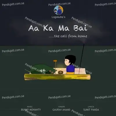 Aa Ka Ma Bai  Logokuhe Version  - Gaurav Anand