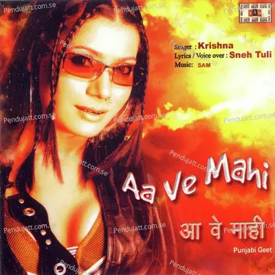 Aa Ve Mahi - Sneh Tuli cover album