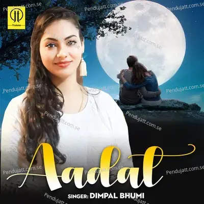 Aadat - Dimpal Bhumi album cover 