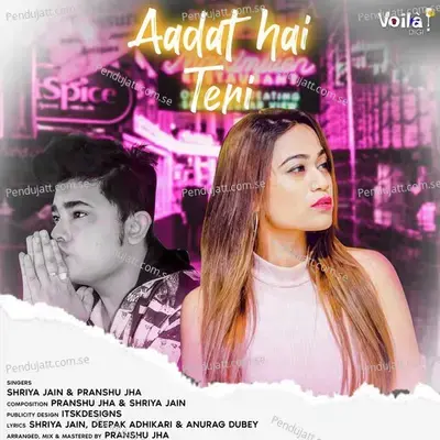 Aadat Hai Teri - Shriya Jain album cover 