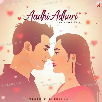 Aadhi Adhuri - Sonet Gain album cover 