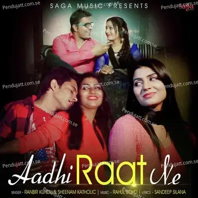 Aadhi Raat Ne - Ranbir Kundu album cover 