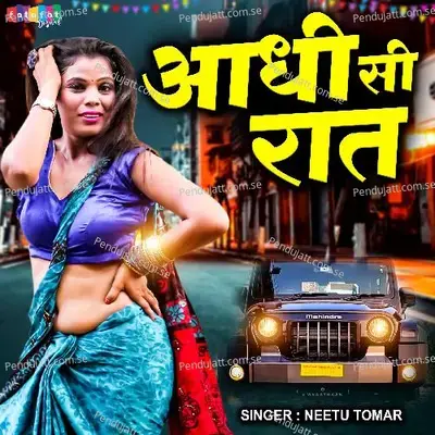 Aadhi Si Raat - Neetu Tomar album cover 