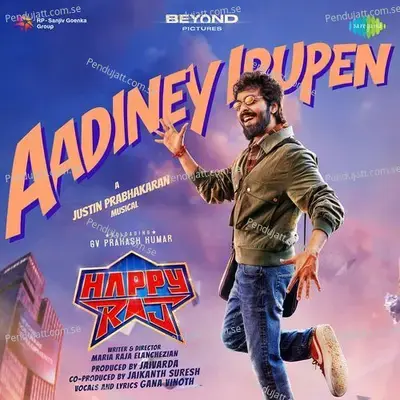Aadiney Irupen (From 