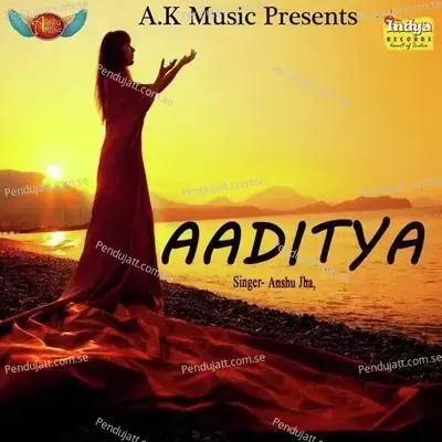 Jaldi Se Ugo Aadit - Anshu Jha album cover 