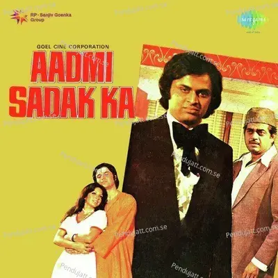 Aadmi Sadak Ka - Ravi