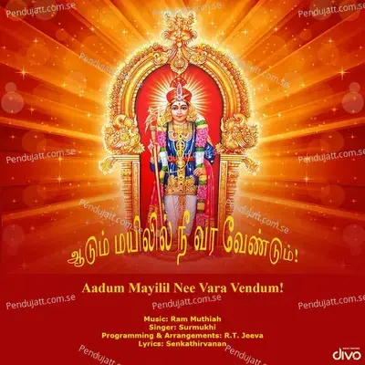 Aadum Mayilil Nee Vara Vendum - Ram Muthiah album cover 