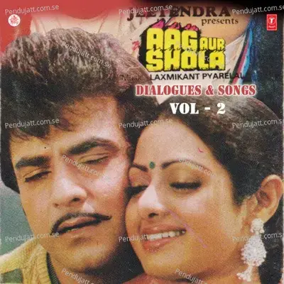 Aag Aur Shola Dialogues &Amp; Songs Vol-2 - Lata Mangeshkar album cover 