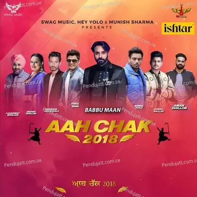 Aah Chak 2018 - Lovepreet Bhullar cover album