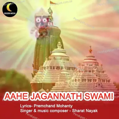 Aahe Jagannath Swami - Sharat Nayak album cover 