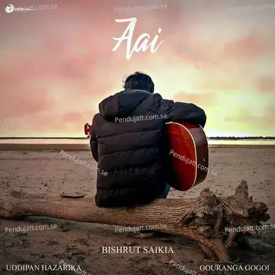 Aai - Bishrut Saikia album cover 