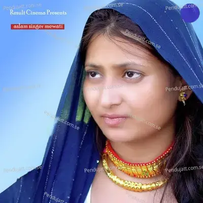 Aai Sirsu M - Aslam Singer Mewati album cover 